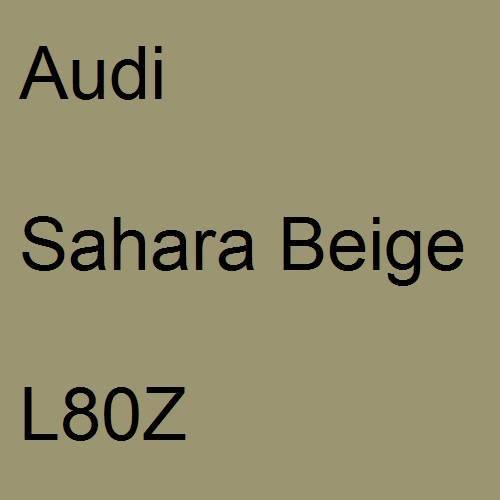 Audi, Sahara Beige, L80Z.